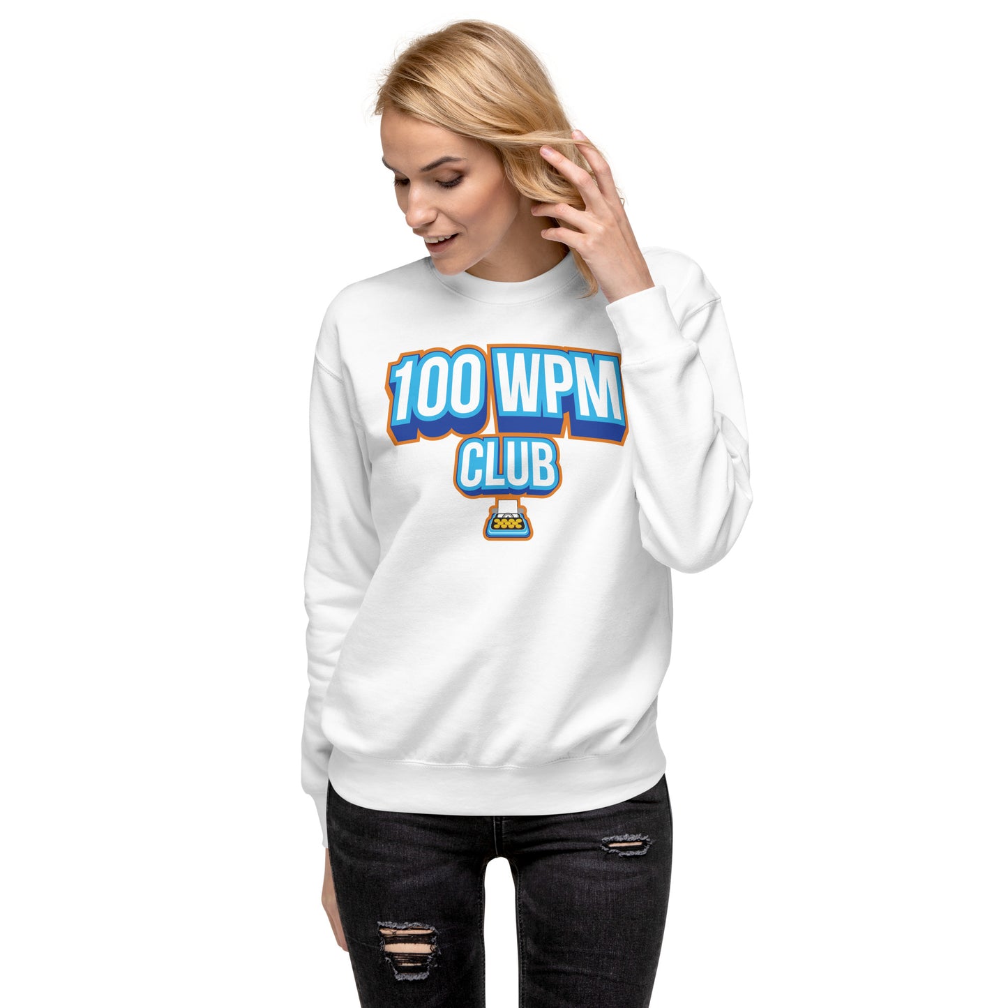 Typeracer 100WPM club unisex premium sweatshirt